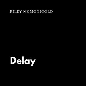Delay