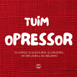 Tuim Opressor