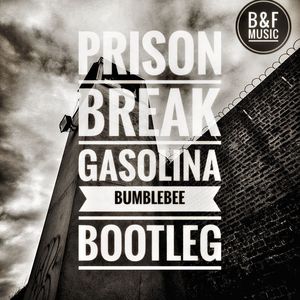 Daddy Yankee - Gasolina(Bumblebee Bootleg)