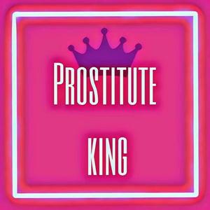 Pro$titute King