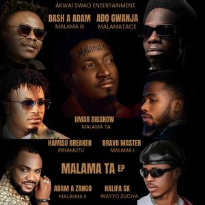 Malamatace (feat. Ado Gwanja)