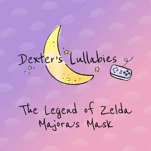 Clock Town (From "Majora's Mask") (Lullaby)