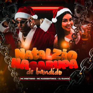 Natalzão na Garupa de Bandido