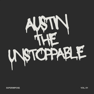 Austin the Unstoppable
