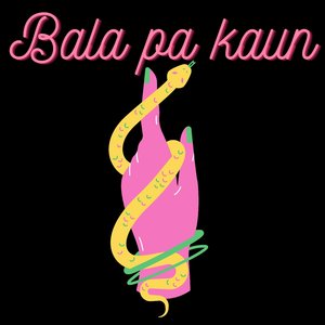 Bala pa kaun
