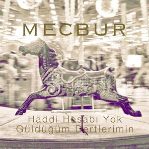 Haddi Hesabı Yok Güldüğüm Dertlerimin