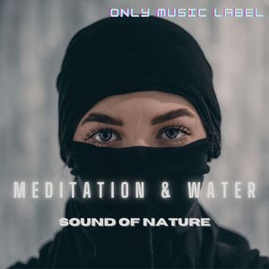 Meditation & Water