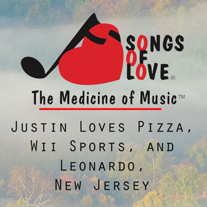 Justin Loves Pizza, Wii Sports, and Leonardo, New Jersey