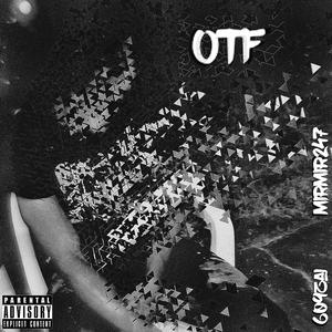 OTF (feat. 609zai)