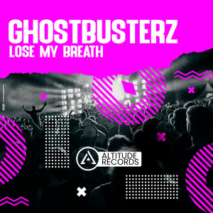 Lose My Breath (Original Mix)