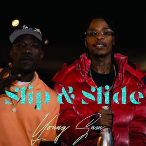 Slip & Slide (feat. Finatticz & Skoob)