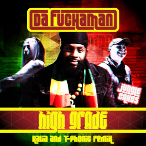 High Grade (T-Phonic & Kalia Remix)