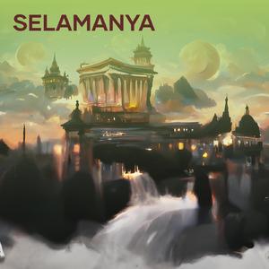 Selamanya (Remastered 2023)