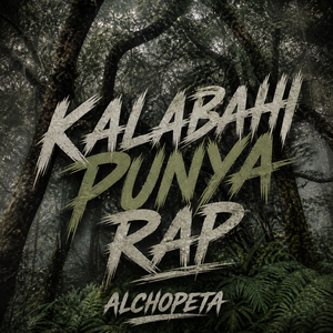 KALABAHI PUNYA RAP