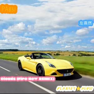 Clouds (Fire-New MIX)