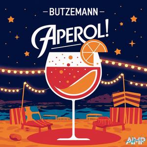 Aperol! (Radio Edit)