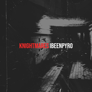 Knightmares