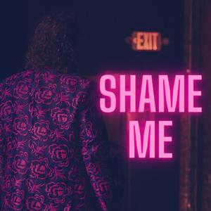 Shame Me