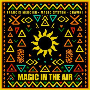 Magic In The Air