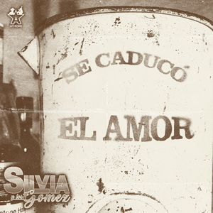 Se Caducó el Amor