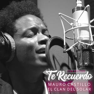 Te Recuerdo (feat. Mauro Castillo)