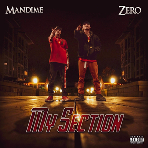 My Section (feat. Zero)