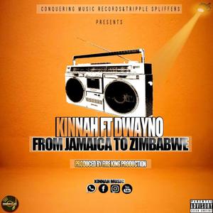 from zimbabwe to jamaica (feat. Kinnah)