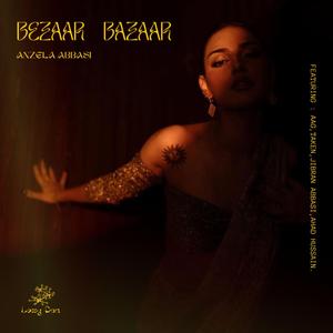 Bezaar Bazaar (feat. TAKEN, AAG, Jibran Abbasi & Ahad Husain)