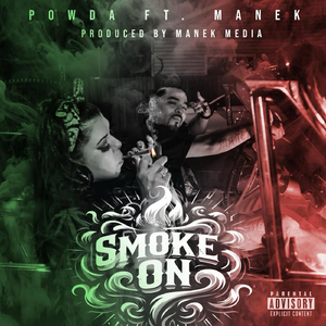Smoke On (feat. Manek)