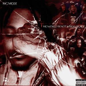 The Baddest (BIG MEXX)