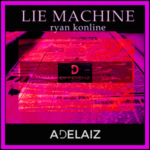 Lie Machine