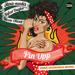 Pin Upp (Yago Lourenço Remix)