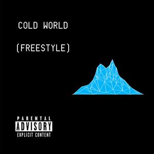 cold world (freestyle)