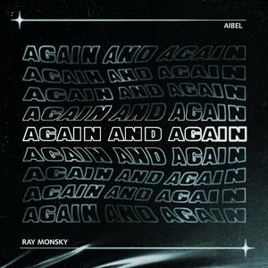 Again and Again (feat. Ray Monsky)