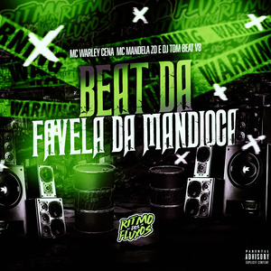 Beat da Favela da Mandioca