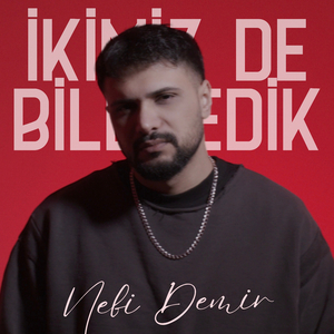 İkimiz de Bilemedik