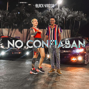 No Confiaban