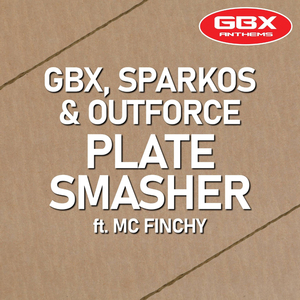 Plate Smasher (feat. MC Finchy)