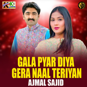 Gala Pyar Diya Gera Naal Teriyan