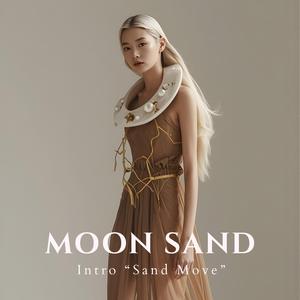 Intro "Sand Move"