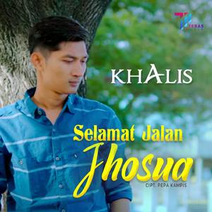 Selamat Jalan Jhosua