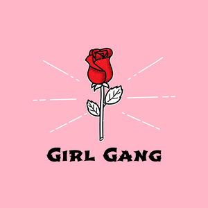 Girl Gang
