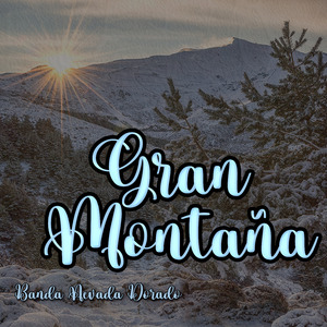 Gran Montaña