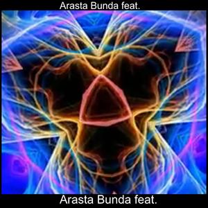 Arasta Bunda Feat