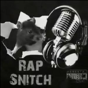 Rap Snitch