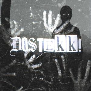 DoStEkK TeRrOr SeSsIoN