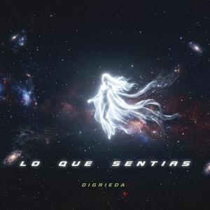 Lo que sentías
