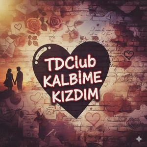 KALBİME KIZDIM