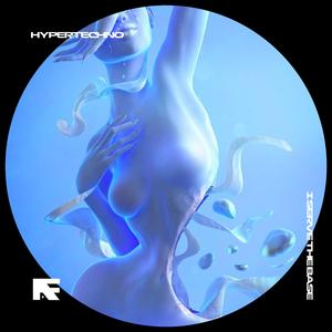 I SERVE THE BASE - HYPERTECHNO