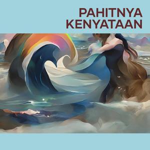 PAHITNYA KENYATAAN